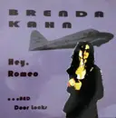 7inch Vinyl Single - Brenda Kahn - Hey, Romeo / ...And Door Locks