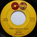 7inch Vinyl Single - Brenda Holloway - Every Little Bit Hurts / Land Of A Thousand Boys