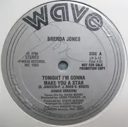 Brenda Jones - Tonight I'm Gonna Make You A Star