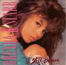 7inch Vinyl Single - Brenda K. Starr - I Still Believe