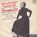 7inch Vinyl Single - Brenda Lee - Before The Next Teardrop Falls / You're The First, The Last, My Everything