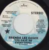 7inch Vinyl Single - Brenda Lee Eager - You Gave Me Everything