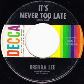 Brenda Lee - It's Never Too Late / You Can Depend On Me