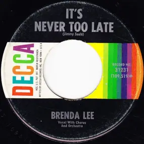 Brenda Lee - It's Never Too Late / You Can Depend On Me
