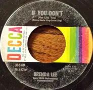 Brenda Lee - If You Don't (Not Like You) / Rusty Bells