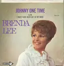 7inch Vinyl Single - Brenda Lee - Johnny One Time