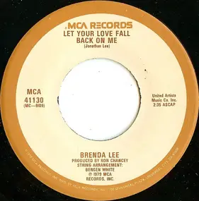 Brenda Lee - Let Your Love Fall Back On Me / Tell Me What It's Like