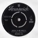 7inch Vinyl Single - Brenda Lee - Speak To Me Pretty
