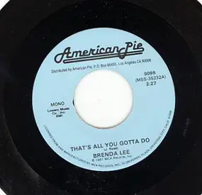 Brenda Lee - That's All You Gotta Do / Emotions