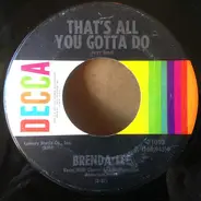 Brenda Lee - That's All You Gotta Do / I'm Sorry