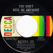 Brenda Lee - You Don't Need Me Anymore
