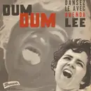 7inch Vinyl Single - Brenda Lee - Dum Dum