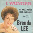 7inch Vinyl Single - Brenda Lee - I Wonder