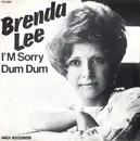 7inch Vinyl Single - Brenda Lee - I'm Sorry / Dum Dum