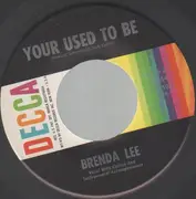7inch Vinyl Single - Brenda Lee - Your Used To Be - Original US, Original Picture Sleeve