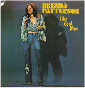 Brenda Patterson - Like Good Wine