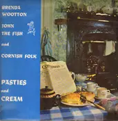 Brenda Wootton - Pasties And Cream