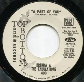 Brenda & the Tabulations - A Part of You / A Part of You