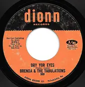 Brenda & the Tabulations - Dry Your Eyes