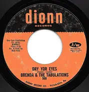 Brenda & The Tabulations - Dry Your Eyes