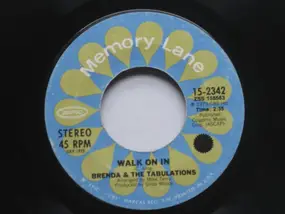 Brenda & the Tabulations - Walk On In