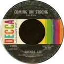 7'' - Brenda Lee - Coming On Strong / You Keep Coming Back To Me