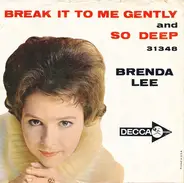 Brenda Lee - Break It To Me Gently