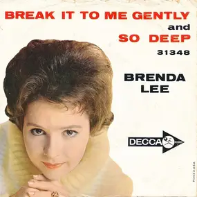 Brenda Lee - Break It To Me Gently