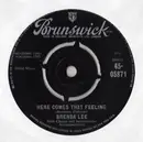 7'' - Brenda Lee - Here Comes That Feeling