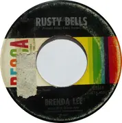 7'' - Brenda Lee - Rusty Bells / If You Don't (Not Like You)