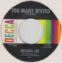 7'' - Brenda Lee - Too Many Rivers