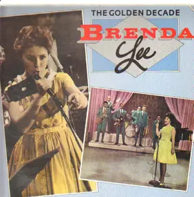 Brenda Lee - The Golden Decade