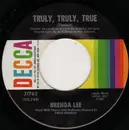 7'' - Brenda Lee - Truly, Truly, True / I Still Miss Someone