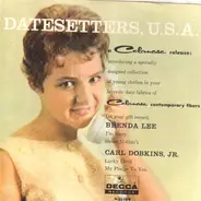 Brenda Lee / Carl Dobkins, Jr. - Datesetters, U.S.A.