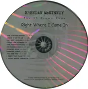 CD - Brendan McKinney And The 99 Brown Dogs - Right Where I Came In