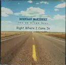 CD - Brendan McKinney And The 99 Brown Dogs - Right Where I Came In