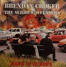 Brendan Croker - Made In Europe