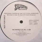 LP - Brendan Croker And The 5 O'Clock Shadows - No Money At All