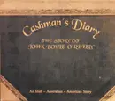 CD - Brendan Woods - Cashman's Diary (The Story Of John Boyle O'Reilly - An Irish - Australian - American Story)