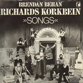 Brendan Behan - Richards Korkbein - Songs