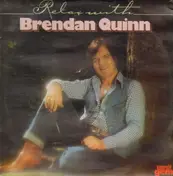 Brendan Quinn - Relax with...