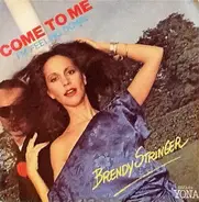 Brendy Stringer / Tony Clement's Orchestra - Come To Me (I'm Feeling Down)