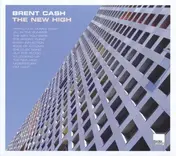 Brent Cash - The New High