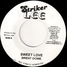 Brent Dowe - Sweet Love