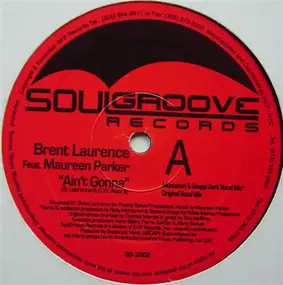 Brent Laurence Feat. Maureen Parker - Ain't Gonna