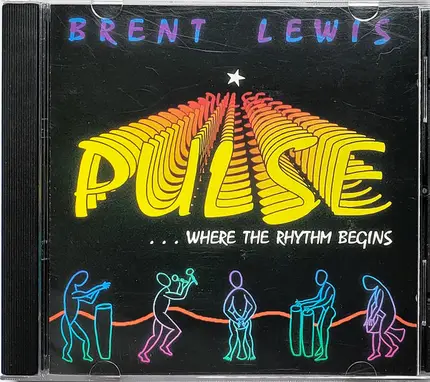 Brent Lewis - Pulse ... Where The Rhythm Begins