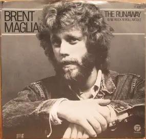 Brent Maglia - The RunAway