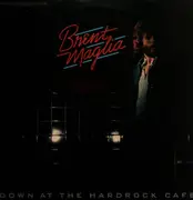 LP - Brent Maglia - Down At The Hardrock Cafe