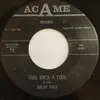 7inch Vinyl Single - Brent Pace - Take Back A Fool