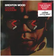 Brenton Wood - Oogum Boogum